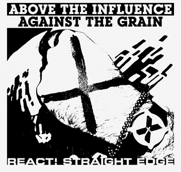 above the influence against the grain react straight edge sxe x